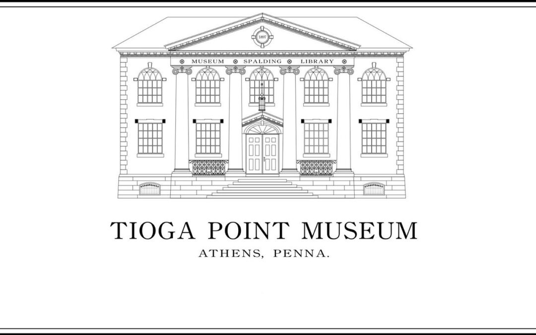Tioga Point Museum | Athens PA