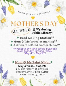 Mother's day Wyalusing Public Library